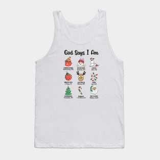 God Says I Am Christmas Tank Top